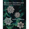Beaded Snowflake Ornament Patterns - Paperback