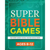 Super Bible Games for Ages 8-12: That Every Sunday School Teacher Should Know - Paperback