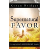 Supernatural Favor - Hardcover
