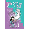 Unicorn for a Day: Another Phoebe and Her Unicorn Adventure Volume 18 - Paperback