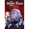 The Magic Show From Hell (2024) - Paperback