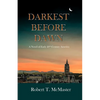 Darkest Before Dawn - Paperback