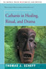 Catharsis in Healing, Ritual, and Drama - Paperback