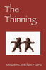 The Thinning - Paperback