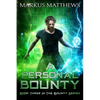 A Personal Bounty: Book Three in the Bounty series - Paperback