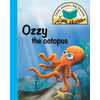 Ozzy the octopus: Little stories, big lessons - Paperback