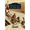 Berkeley and the New Deal - Hardcover