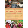The Homesteading Handbook: A Back to Basics Guide to Growing Your Own Food, Canning, Keeping Chickens, Generating Your Own Energy, Crafting, Herbal Me - Paperback