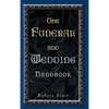The Funeral and Wedding Handbook - Hardcover