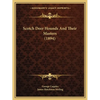 Scotch Deer Hounds And Their Masters (1894) - Paperback