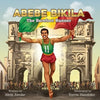 Abebe Bikila: The Barefoot Runner - Paperback