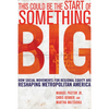 This Could Be the Start of Something Big: How Social Movements for Regional Equity Are Reshaping Metropolitan America - Paperback