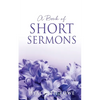 A Book of Short Sermons - Paperback