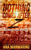 Nothing Comes After Z: Death and Retribution in Tepoztlán - Paperback