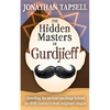 The Hidden Masters of Gurdjieff - Paperback