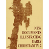 New Documents Illustrating Early Christianity, 2: A Review of Greek Inscriptions and Papyri Published in 1977 - Paperback