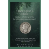 Once Upon a Dime: Heaven is Talking to Us. Do You Know How to Listen? - Paperback