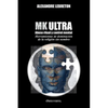 MK Ultra - Abuso ritual y control mental: Herramientas de dominación de la religión sin nombre - Paperback
