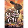 The Rabbit's Gift - Paperback