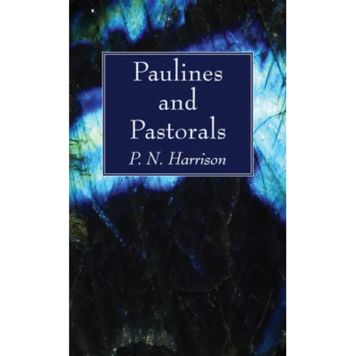 Paulines and Pastorals - Paperback