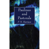 Paulines and Pastorals - Paperback