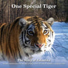 One Special Tiger: The Story of Zolushka - Paperback