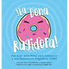 La Dona Rugidora: Una Guía para Niños para Sobrevivir a una Resonancia Magnética (MRI) - Hardcover