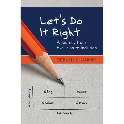 Let's Do It Right: A Journey from Exclusion to Inclusion - Paperback