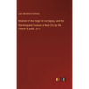 Relation of the Siege of Tarragona, and the Storming and Capture of that City by the French in June, 1811 - Hardcover