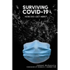Surviving COVID-19: How did I get here? - Paperback
