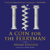 A Coin for the Ferryman - Hardcover