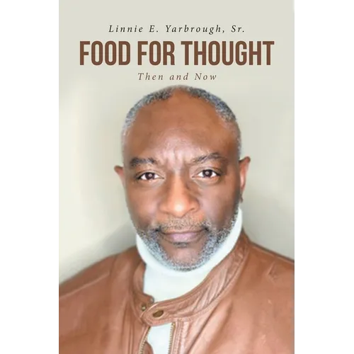 Food for Thought: Then and Now - Paperback