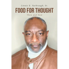 Food for Thought: Then and Now - Paperback