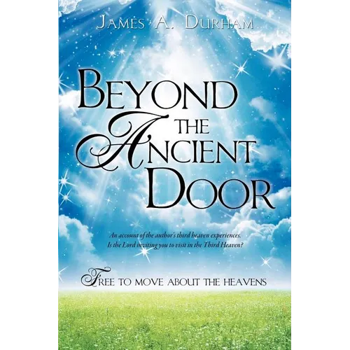 Beyond the Ancient Door - Paperback