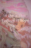 i think this feeling is hope - Paperback