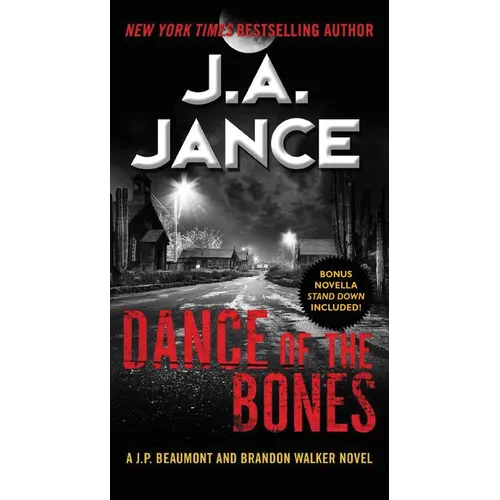Dance of the Bones: A J. P. Beaumont and Brandon Walker Novel - Mass Market Paperbound