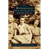 Watkinsville: From the Collection of Bobby Gordon - Hardcover