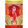 Path of Peace and Happiness: Essays in Buddhist Social Philosophy and Ethics - Hardcover