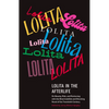 Lolita in the Afterlife: On Beauty, Risk, and Reckoning with the Most Indelible and Shocking Novel of the Twentieth Century - Paperback