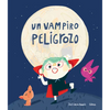 Un Vampiro Peligrozo - Hardcover