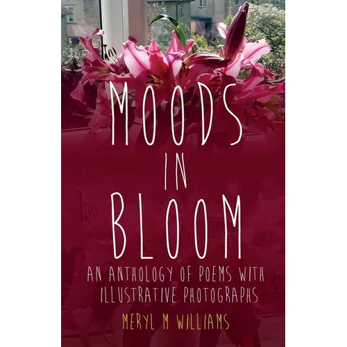 Moods in Bloom - Paperback