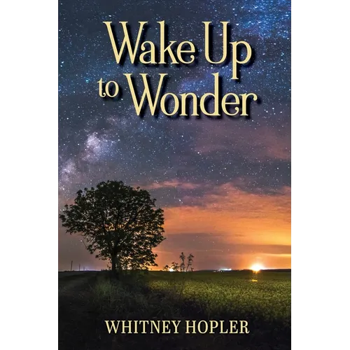 Wake Up to Wonder - Paperback