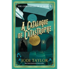 A Catalogue of Catastrophe - Paperback