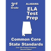 Alabama 3rd Grade ELA Test Prep: Common Core Learning Standards - Paperback