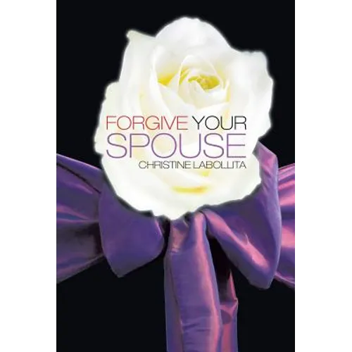 Forgive your Spouse - Hardcover