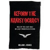 Reform the Kakistocracy: Rule by the Least Able or Least Principled Citizens - Paperback