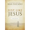 Just Like Jesus: A Heart Like His - Paperback
