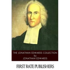 The Jonathan Edwards Collection - Paperback
