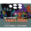 The Story of Yani's Goal: Yani Learns How to Use Clouds to Solve Problems - Paperback