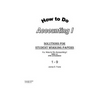 How to Do Accounting I Solutions for Chapter 1 - 9 - Paperback